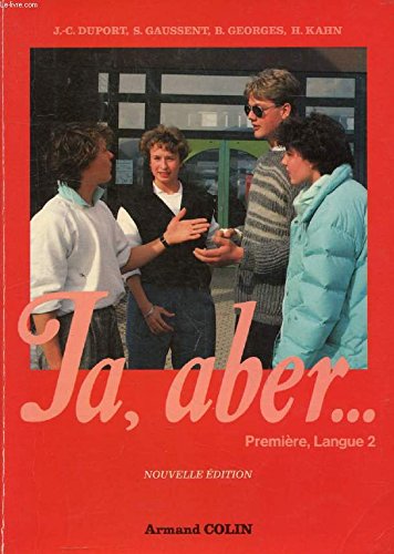 Ja, aber... : classe de première, langue 2