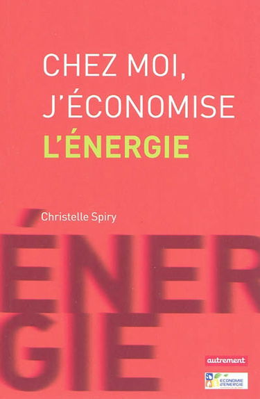 Chez moi, j'économise l'énergie
