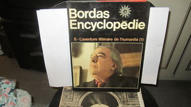 Bordas encyclopédie : L'aventure litteraire de l'humanite