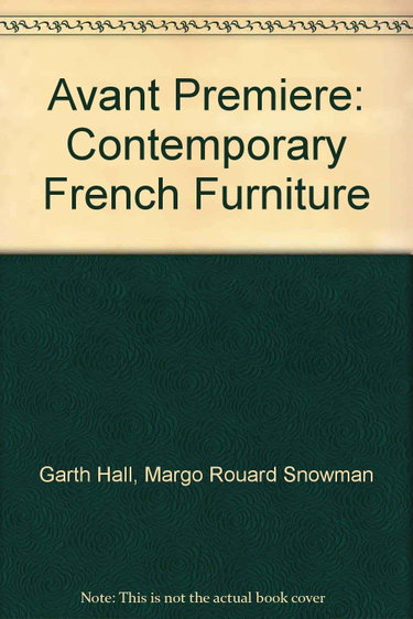 Couverture de Avant Premiere: Contemporary French Furniture