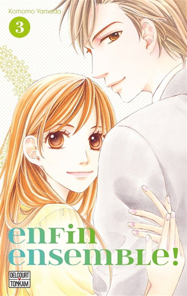 Enfin ensemble !. Vol. 3