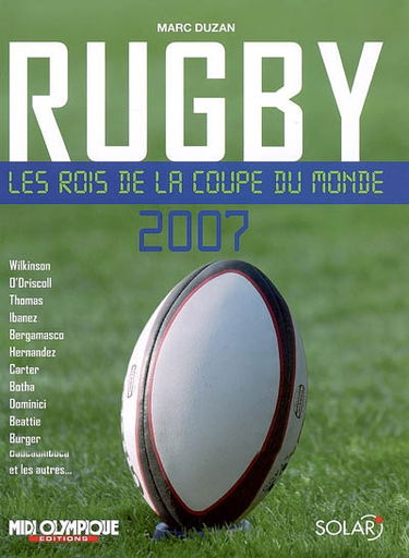 Rugby : les rois de la Coupe du monde 2007