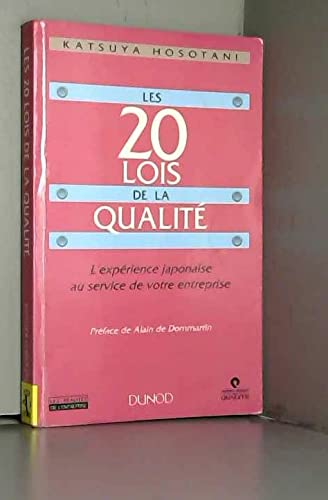 Les 20 lois de la qualité : l'expérience japonaise au service de votre entreprise