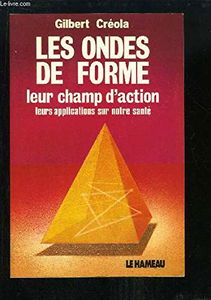 La Santé par les ondes de forme