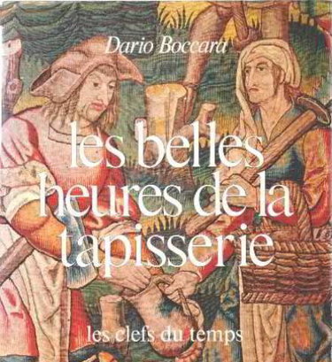 Couverture de Les belles heures de la tapisserie