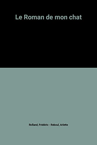 Le Roman de mon chat