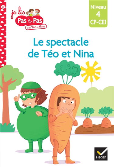 Le spectacle de Téo et Nina : niveau 4, CP-CE1