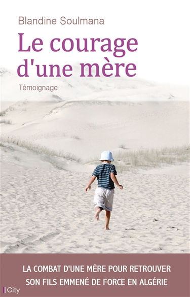 Le courage d'une mère