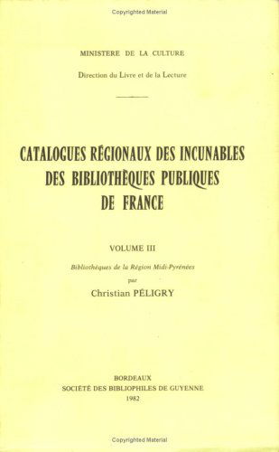 Revue Française d'Histoire du Livre, numéros 122-123; 124-125 (2004).: 3 Bibliothèques de la région Midi-Pyrénées
