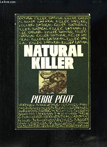Couverture de Natural killer par Pierre Pelot