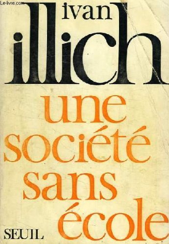 Une societe sans ecole
