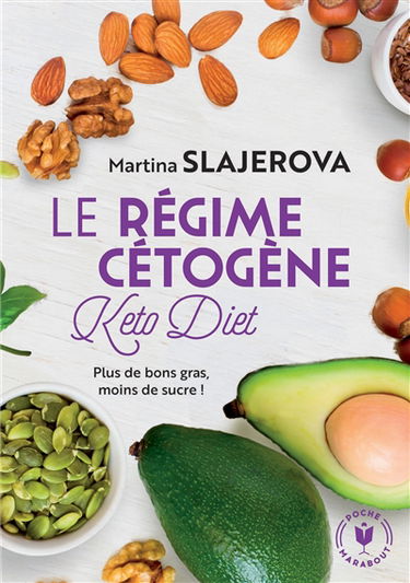 Le régime cétogène : plus de bon gras, moins de sucre !