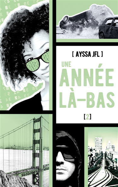 Une année là-bas. Vol. 2