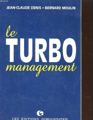 Le Turbo-management