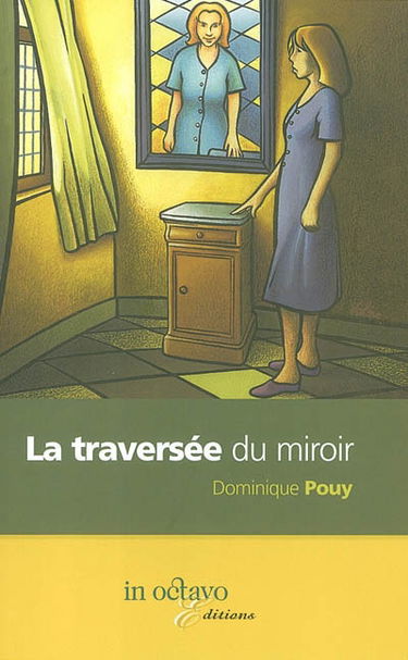 La traversée du miroir