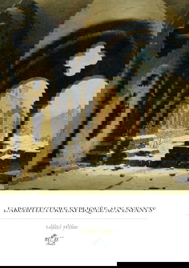 L'architecture expliquée aux enfants