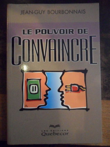 Le pouvoir de convaincre