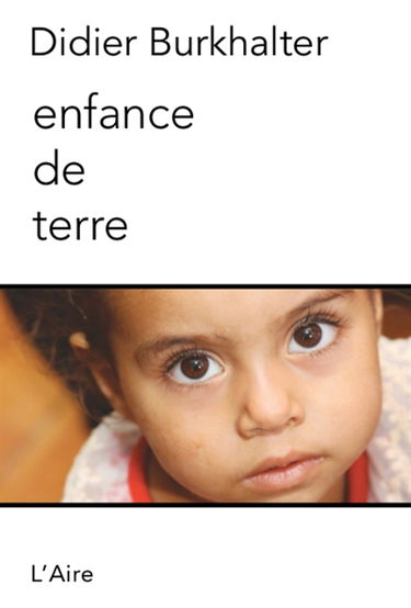 Enfance de terre : histoires