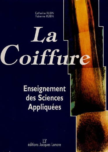 La coiffure : enseignement des sciences appliquées