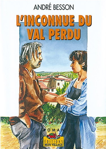Couverture de L'inconnue du val perdu par André Besson