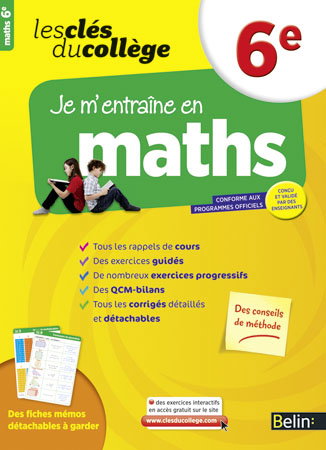 Je m'entraîne en maths, 6e : conforme aux programmes officiels