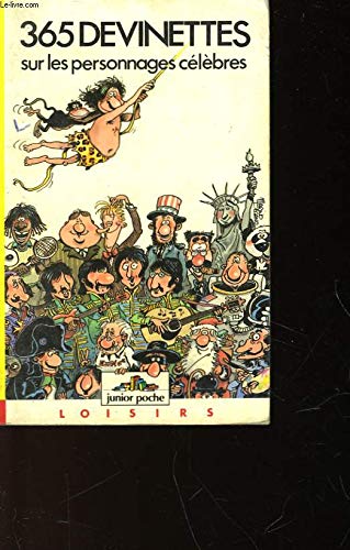 Couverture de 365 devinettes sur les personnages célèbres
