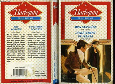 Miss Sans-Gêne; l'enlèvement de Félicia