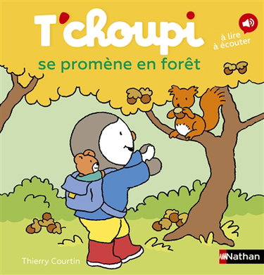 Couverture de T'choupi se promène en forêt par Thierry Courtin