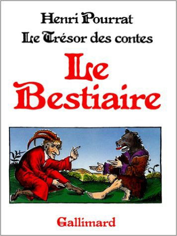 Trésor des contes. Vol. 7. Le Bestiaire