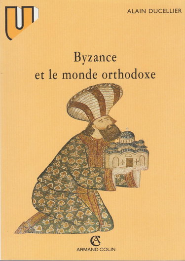Couverture de Byzance et le monde orthodoxe