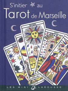 S'initier au tarot de Marseille