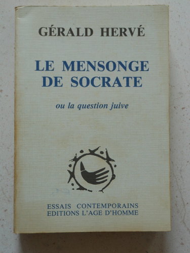 Couverture de Le Mensonge de Socrate ou la Question juive (Essais contemporains)
