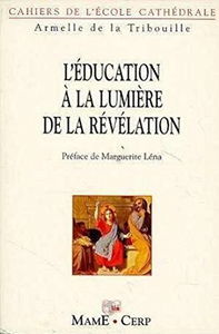 L'éducation à la lumière de la révélation