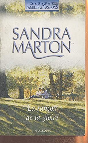 LA RANCON DE LA GLOIRE -