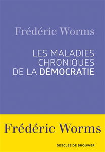Les maladies chroniques de la démocratie