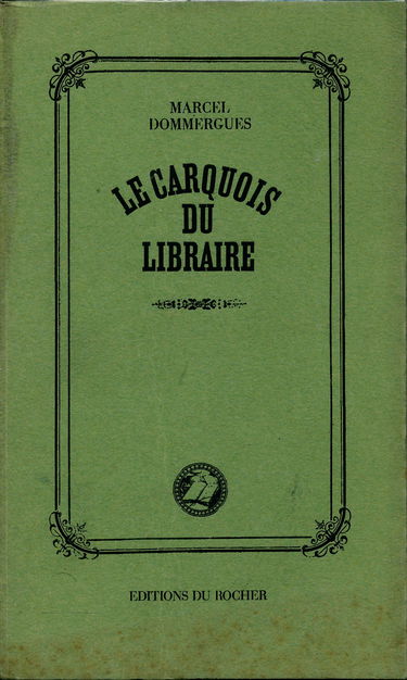 Le carquois du libraire.