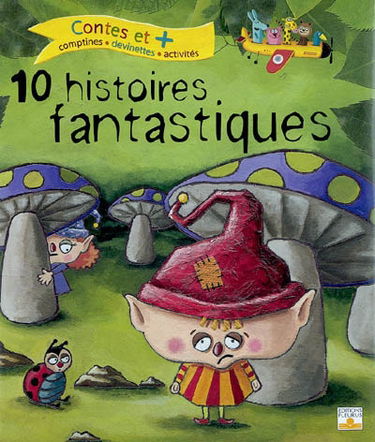 10 histoires fantastiques