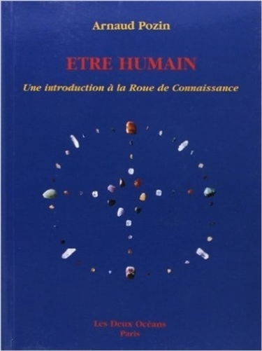Etre humain, une introduction à la roue de la connaissance