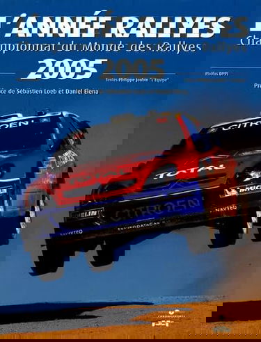 L'année rallyes : championnat du monde des rallyes 2005