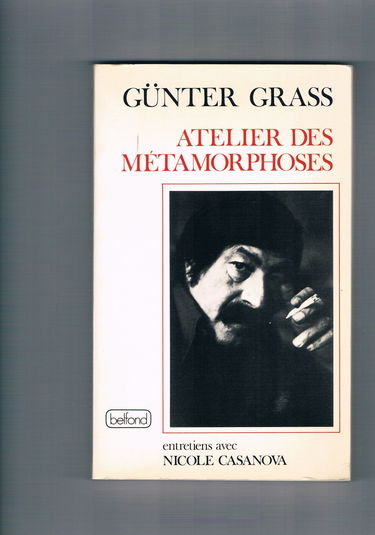 Atelier des métamorphoses : entretiens avec Nicole Casanova