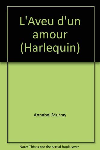 L'Aveu d'un amour (Harlequin)