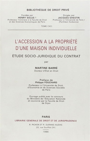 L'Accession à la propriété d'une maison individuelle : étude socio-juridique du contrat