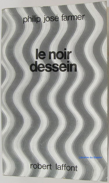 Le monde du fleuve. Le noir dessein