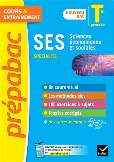 SES, sciences économiques et sociales spécialité : terminale générale : nouveau bac
