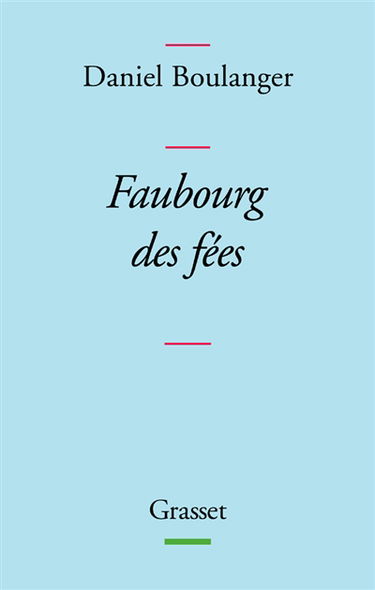 Faubourg des fées : retouches