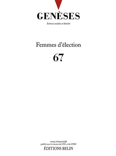 Genèses, n° 67. Femmes d'élection