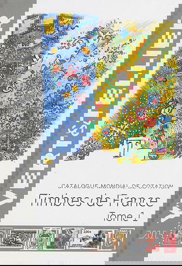 Catalogue Yvert et Tellier de timbres-poste. Vol. 1. France : émissions générales des colonies : 2015