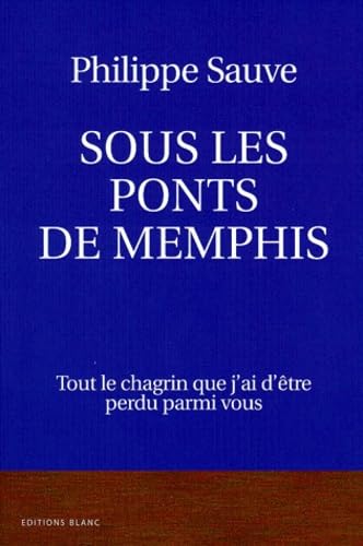Noir sur blanc. Sous les ponts de Memphis