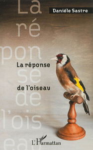 La réponse de l'oiseau