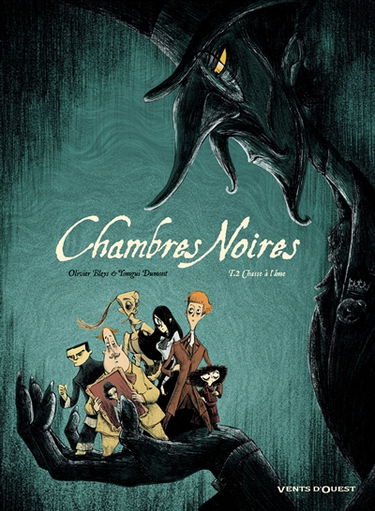 Chambres noires. Vol. 2. Chasse à l'âme
